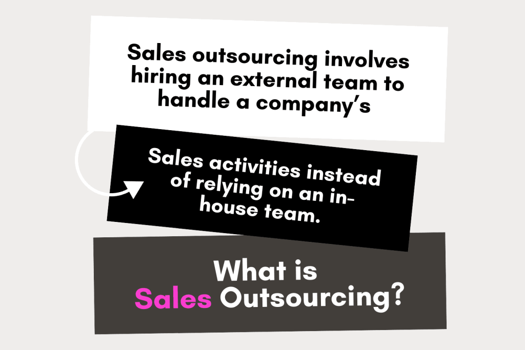What is Sales Outsourcing?